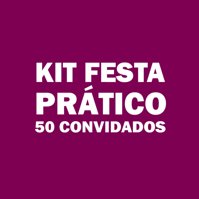 Kit Festa 50 Pessoas Barato José Bonifácio - Kit Festa Casamento